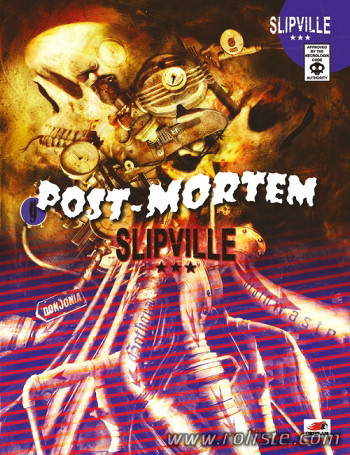Post-Mortem - Slipville